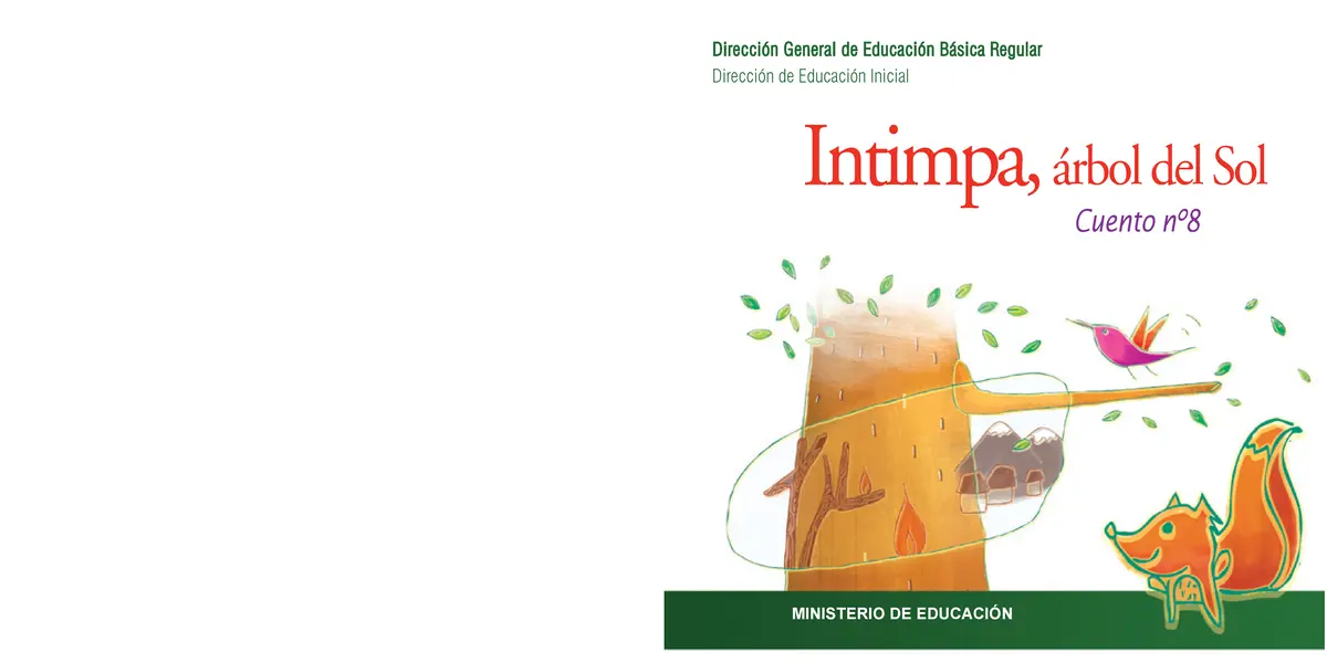 Intimpa, Árbol del Sol: Un Cuento Que Enseña la Importancia de la Naturaleza - Qué tipo de texto es Intimpa, árbol del Sol arbol del sol - Qué tipo de texto es Intimpa, árbol del Sol